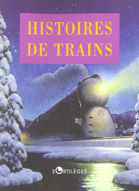 Emprunter Histoires de trains livre