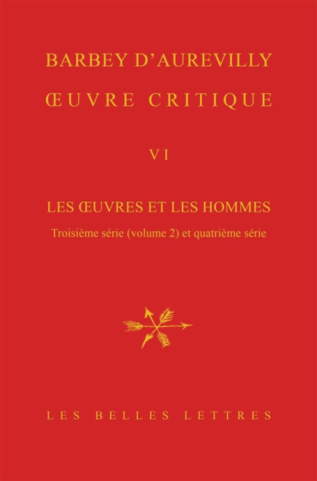 Emprunter Oeuvre critique. Tome 6, Les oeuvres et les hommes - Troisième série (volume 2) livre