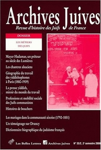 Emprunter Archives juives N° 33, 2e semestre 2000 : Les métiers des Juifs livre