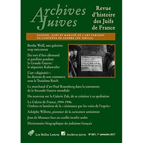 Emprunter Archives juives N° 20/1, 1er semestre 2017 : Juifs et marché de l'art parisien en contexte de guerre livre