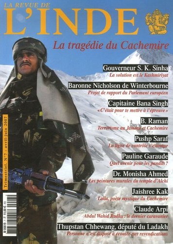 Emprunter La Revue de l'Inde N° 7, Avril-mai-juin 2007 : La tragédie du Cachemire livre