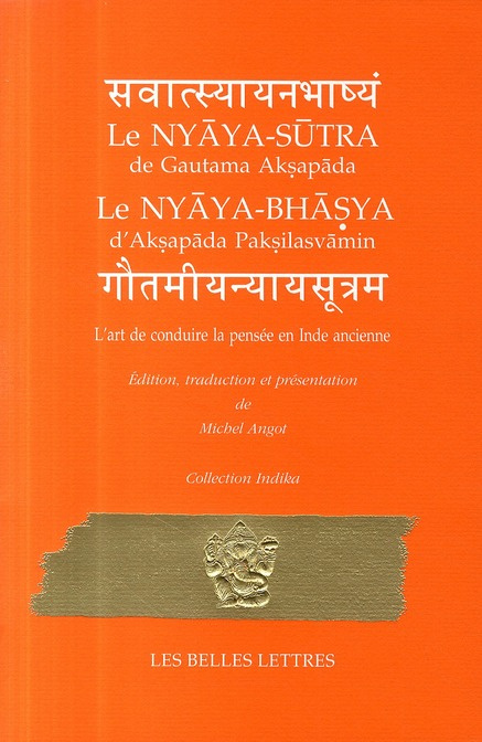 Emprunter Le Nyâya-sûtra de Gautama Akspâda Le Nyâya-bhâsya d'Aksapâda Palsilasvâmin. L'art de conduire la pen livre