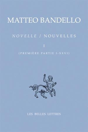 Emprunter Nouvelles. Tome 1 (Première partie I-XXVI), Edition bilingue français-italien livre