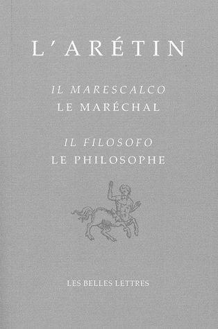 Emprunter Il Filosofo / Le Philosophe - Il Marescalco / Le Maréchal. Edition bilingue français-italien livre