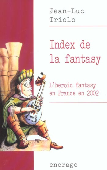 Emprunter Index de la fantasy. L'heroic fantasy en France en 2002 livre