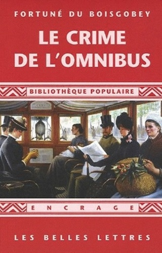 Emprunter Le Crime de l'omnibus (1881) livre