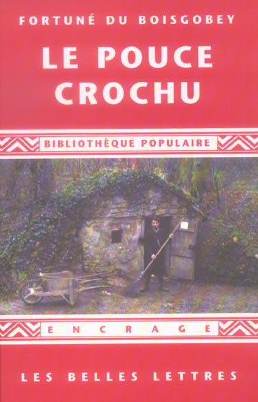 Emprunter Le Pouce crochu livre