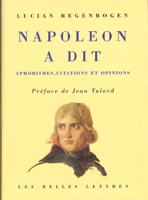 Emprunter NAPOLEON A DIT. Aphorismes, citations et opinions livre