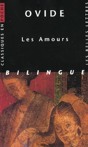 Emprunter Les Amours. Edition bilingue latin-français livre