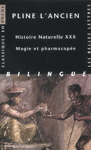 Emprunter Histoire naturelle livre 30 : magie et pharmacopée. Edition bilingue livre