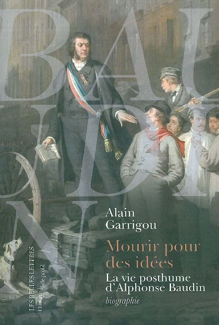 Emprunter Mourir pour des idées. La vie posthume d'Alphonse Baudin livre