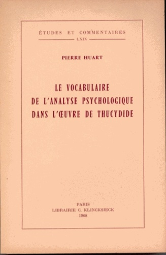 Emprunter Le vocabulaire de l'analyse psychologique dans l'ouvre de Thucydide livre