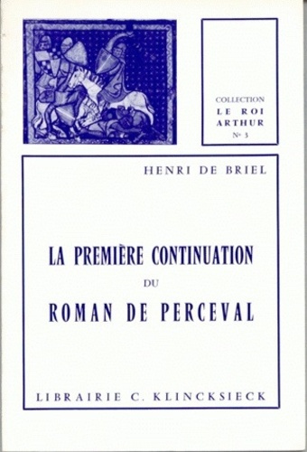 Emprunter La première continuation du Roman de Perceval livre
