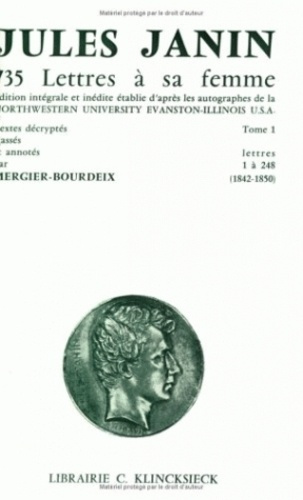 Emprunter 735 lettres à sa femme. Lettres 1 à 248 : 1842-1850 livre