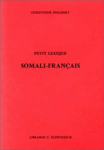 Emprunter Petit lexique somali-français livre