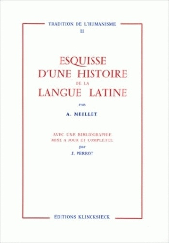 Emprunter Esquisse d'une histoire de la langue latine livre