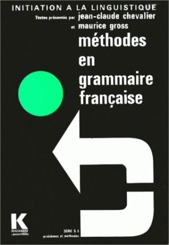 Emprunter Méthodes en grammaire française livre