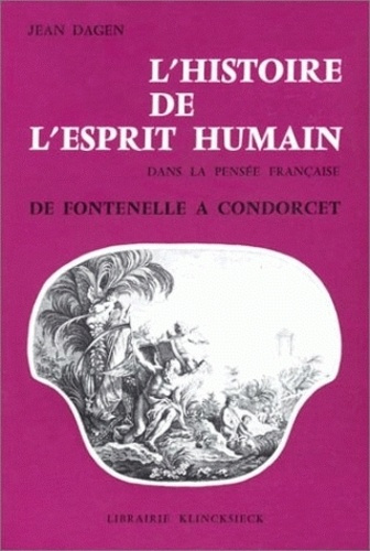 Emprunter L'histoire de l'esprit humain dans la pensée française de Fontenelle à Condorcet livre