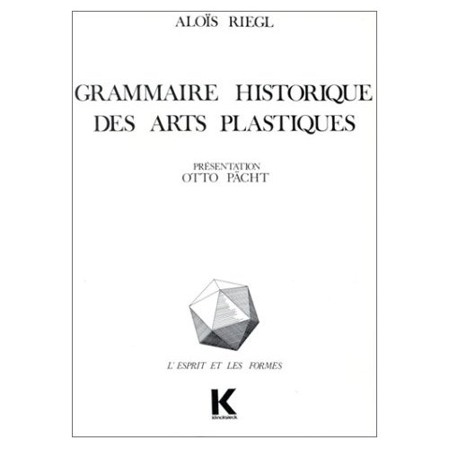 Emprunter GRAMMAIRE HISTORIQUE DES ARTS PLASTIQUES. Volonté artistique et vision du monde livre