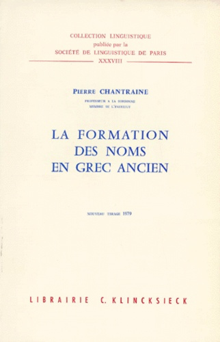 Emprunter La Formation des noms en grec ancien livre
