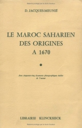 Emprunter Le Maroc saharien, des origines à 1670 livre