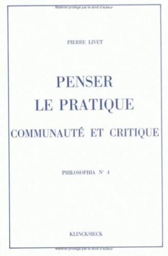 Emprunter Penser le pratique, communauté et critique livre