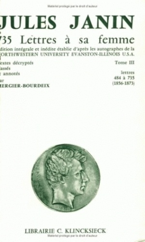 Emprunter 735 lettres à sa femme. Tome III : Lettres 484 à 735 (1856-1873) livre