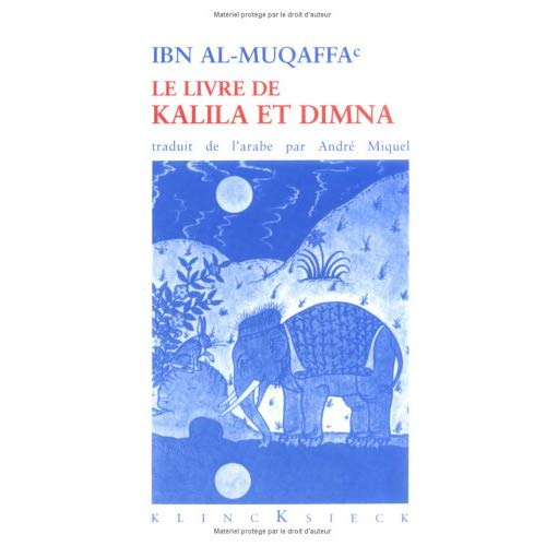 Emprunter LE LIVRE DE KALILA ET DIMNA livre