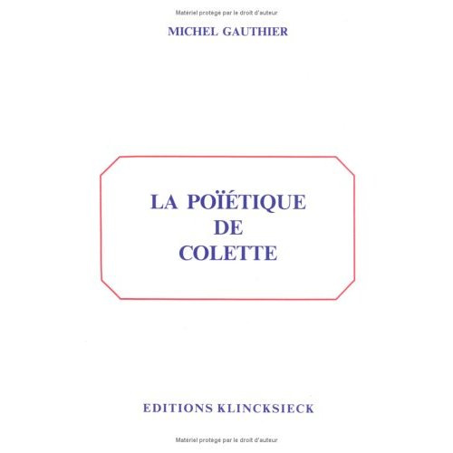Emprunter La poïétique de Colette livre