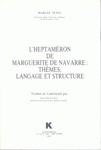 Emprunter L'Heptaméron de Marguerite de Navarre : thèmes, langages et structure livre