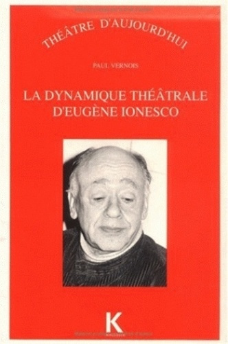 Emprunter La dynamique théâtrale d'Eugène Ionesco livre