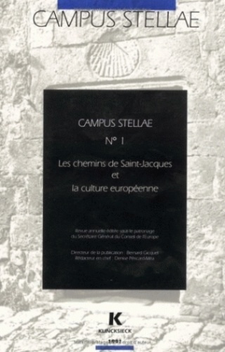 Emprunter Campus stellae. Les chemins de Saint-Jacques et la culture européenne livre