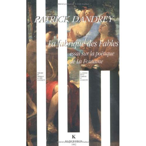 Emprunter La fabrique des Fables. Essai sur la poétique de La Fontaine, 2ème édition livre