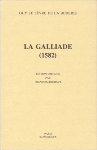Emprunter La Galliade, 1582 livre