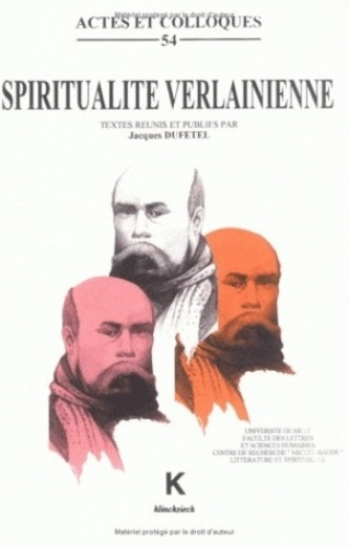 Emprunter Spiritualité verlainienne. Actes du colloque international de Metz, novembre 1996 livre