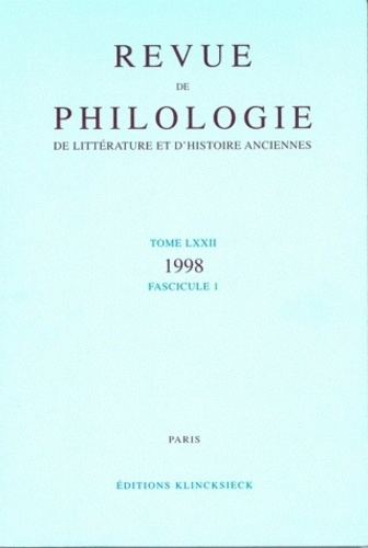 Emprunter Revue de philologie, de littérature et d'histoire anciennes N° 72 fascicule 1/98 livre