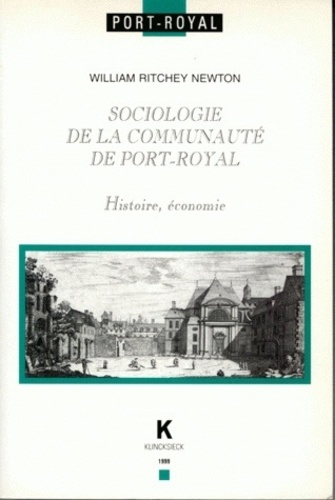Emprunter Sociologie de la communauté de Port-Royal. Histoire, économie livre