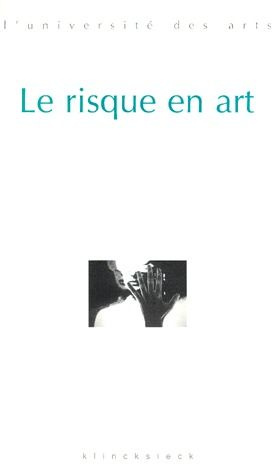Emprunter Le risque en art livre