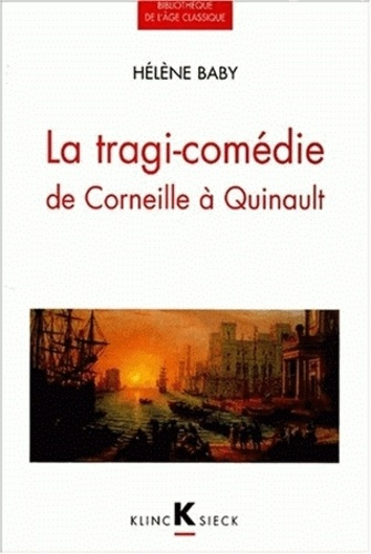 Emprunter La tragi-comédie de Corneille à Quinault livre