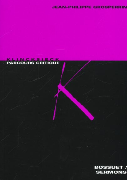 Emprunter Bossuet, Sermons. Anthologie critique livre
