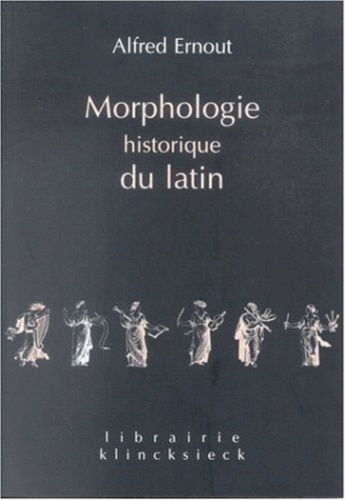 Emprunter MORPHOLOGIE HISTORIQUE DU LATIN livre