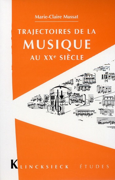Emprunter Trajectoires de la musique au XXème siècle livre