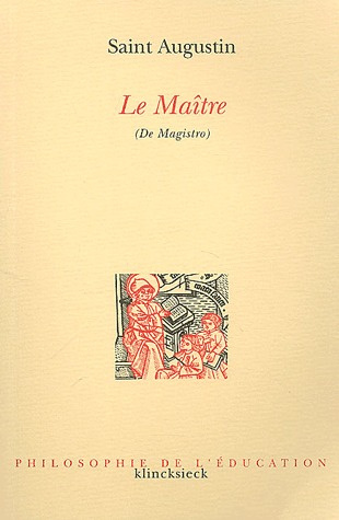Emprunter Le Maître (De Magistro). 2ème édition livre