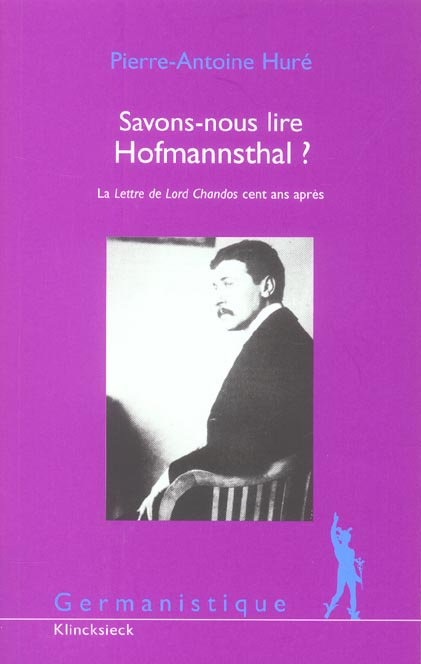 Emprunter Savons-nous lire Hofmannsthal ? La Lettre de Lord Chandos cent ans après livre