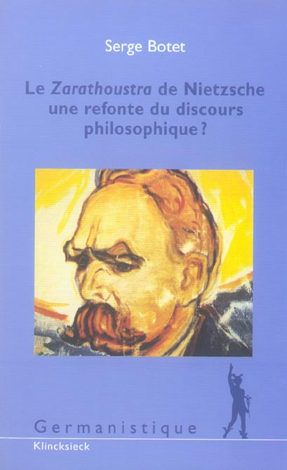 Emprunter Le Zarathoustra de Nietzsche : une refonte du discours philosophique ? livre