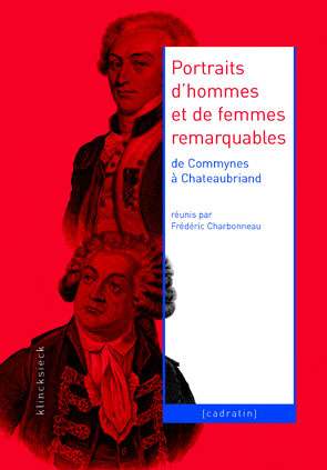 Emprunter Portraits d'hommes et de femmes remarquables de Commynes à Chateaubriand livre