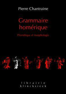 Emprunter Grammaire homérique. Tome 1, Phonétique et morphologie, Edition revue et corrigée livre