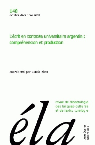 Emprunter Etudes de Linguistique Appliquée N° 148, Octobre-décembre 2007 : L'écrit en contexte universitaire a livre
