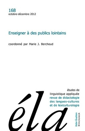 Emprunter Études de linguistique appliquée n°4/2012. Enseigner à des publics lointains livre