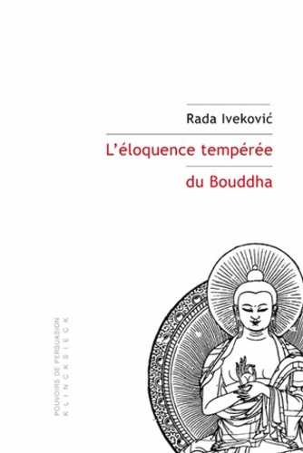 Emprunter L'éloquence tempérée du Bouddha livre